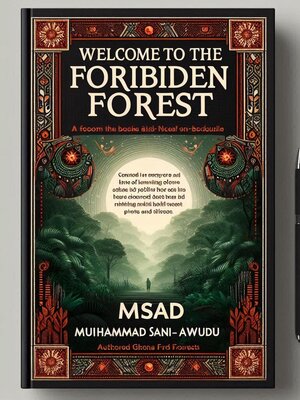 cover image of Welcome to the Foribiden Forest